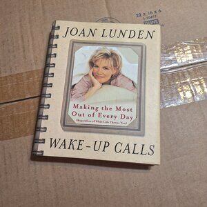 wake up calls Making the most out of every day